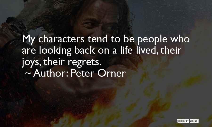 Character When No One Is Looking Quotes By Peter Orner
