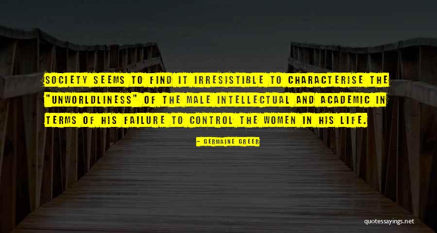 Characterise Quotes By Germaine Greer Characterise Quotes By Germaine Greer