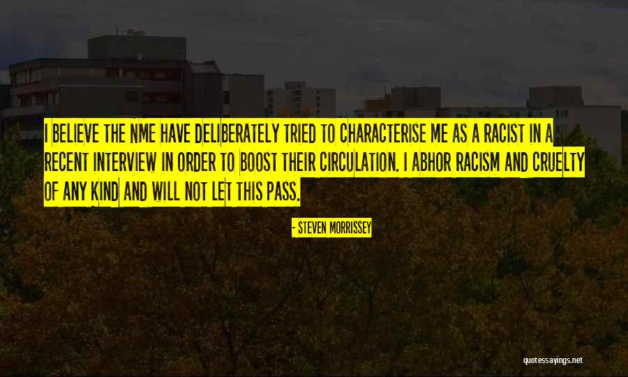 Characterise Quotes By Steven Morrissey Characterise Quotes By Steven Morrissey