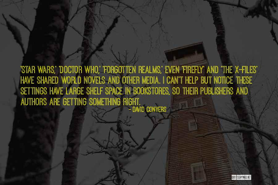 Characterises Quotes By David Conyers Characterises Quotes By David Conyers