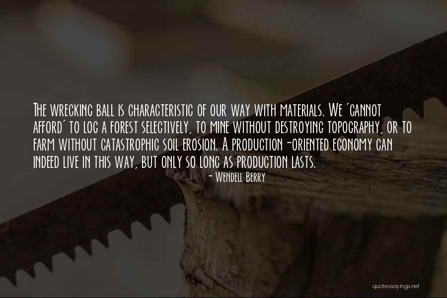 Characteristic Quotes By Wendell Berry Characteristic Quotes By Wendell Berry