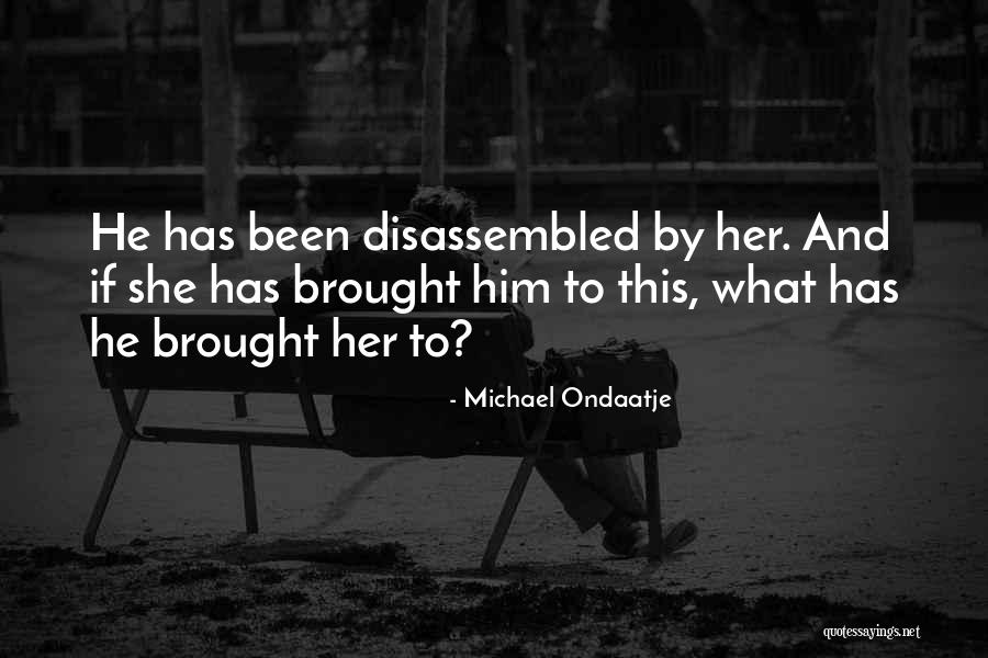 Characteristically In A Sentence Quotes By Michael Ondaatje Characteristically In A Sentence Quotes By Michael Ondaatje