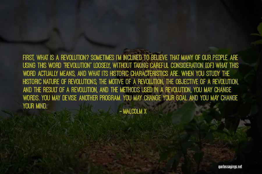 Characteristics In People Quotes By Malcolm X Characteristics In People Quotes By Malcolm X