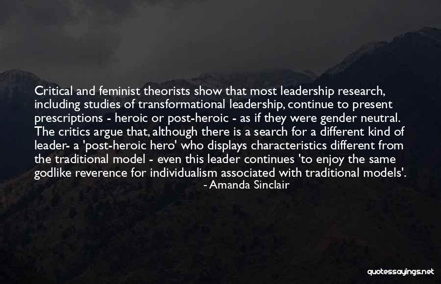 Characteristics Of A Leader Quotes By Amanda Sinclair Characteristics Of A Leader Quotes By Amanda Sinclair