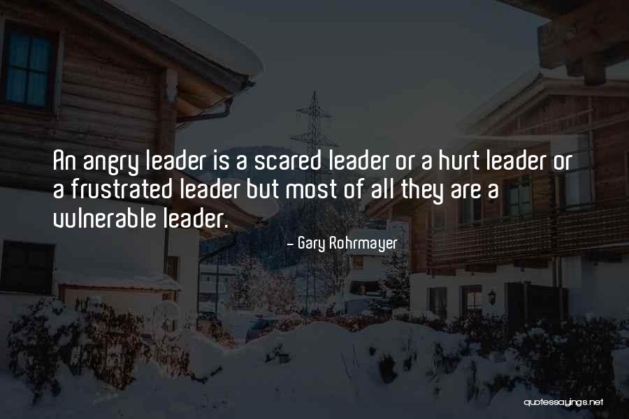 Characteristics Of A Leader Quotes By Gary Rohrmayer Characteristics Of A Leader Quotes By Gary Rohrmayer