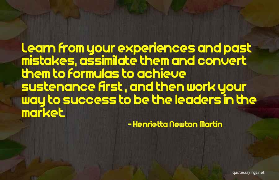 Characteristics Of A Leader Quotes By Henrietta Newton Martin Characteristics Of A Leader Quotes By Henrietta Newton Martin