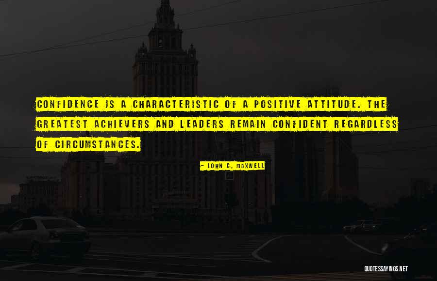 Characteristics Of A Leader Quotes By John C. Maxwell Characteristics Of A Leader Quotes By John C. Maxwell
