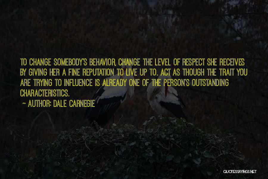 Characteristics Of A Person Quotes By Dale Carnegie