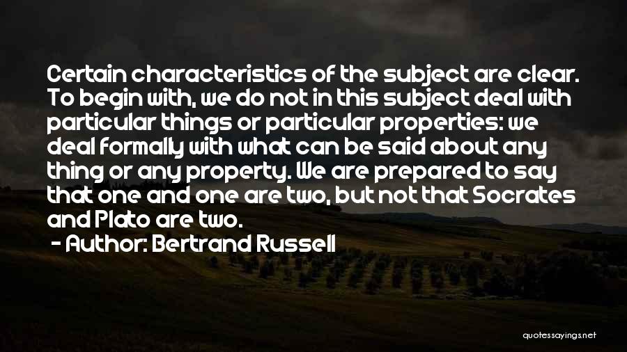 Characteristics Quotes By Bertrand Russell