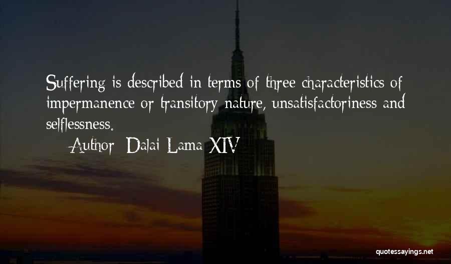 Characteristics Quotes By Dalai Lama XIV