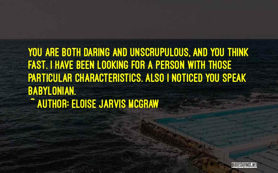 Characteristics Quotes By Eloise Jarvis McGraw