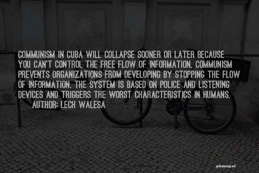 Characteristics Quotes By Lech Walesa