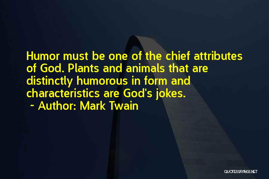 Characteristics Quotes By Mark Twain