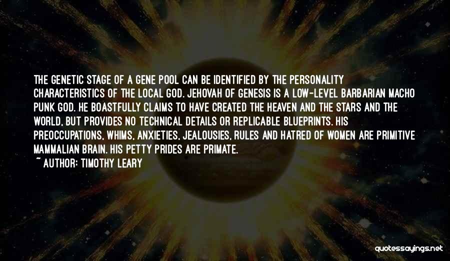 Characteristics Quotes By Timothy Leary