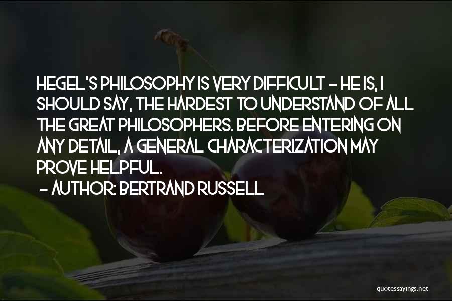 Characterization Quotes By Bertrand Russell