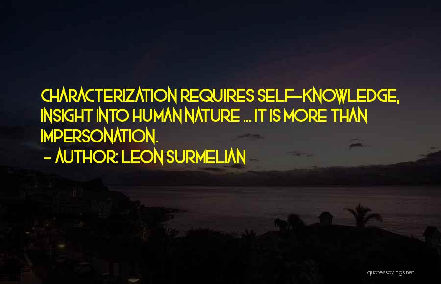 Characterization Quotes By Leon Surmelian