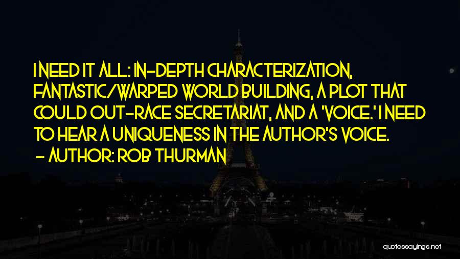 Characterization Quotes By Rob Thurman