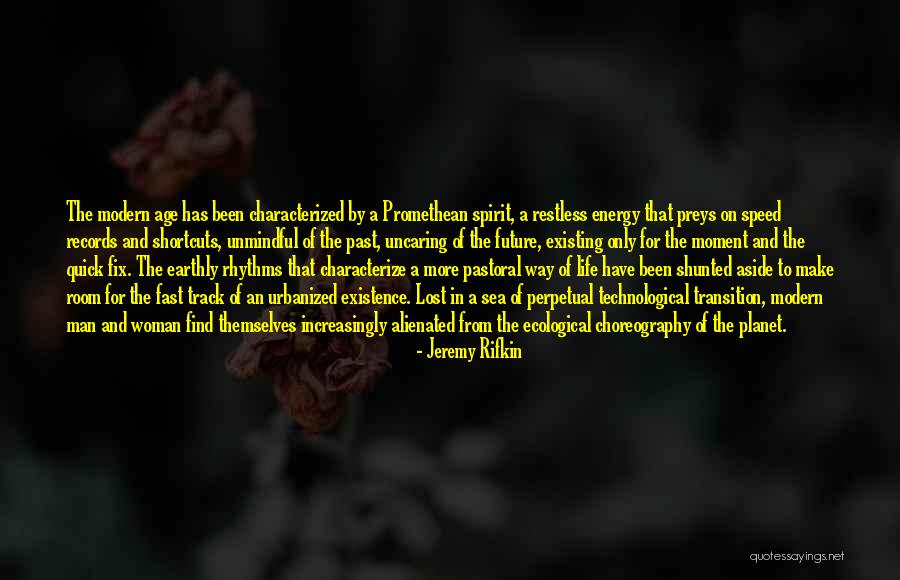 Characterized By Quotes By Jeremy Rifkin Characterized By Quotes By Jeremy Rifkin