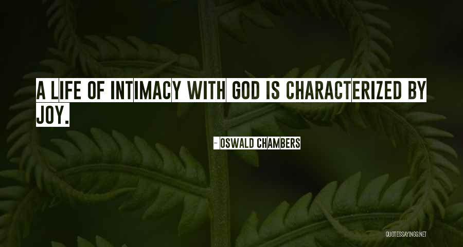 Characterized With Quotes By Oswald Chambers Characterized With Quotes By Oswald Chambers