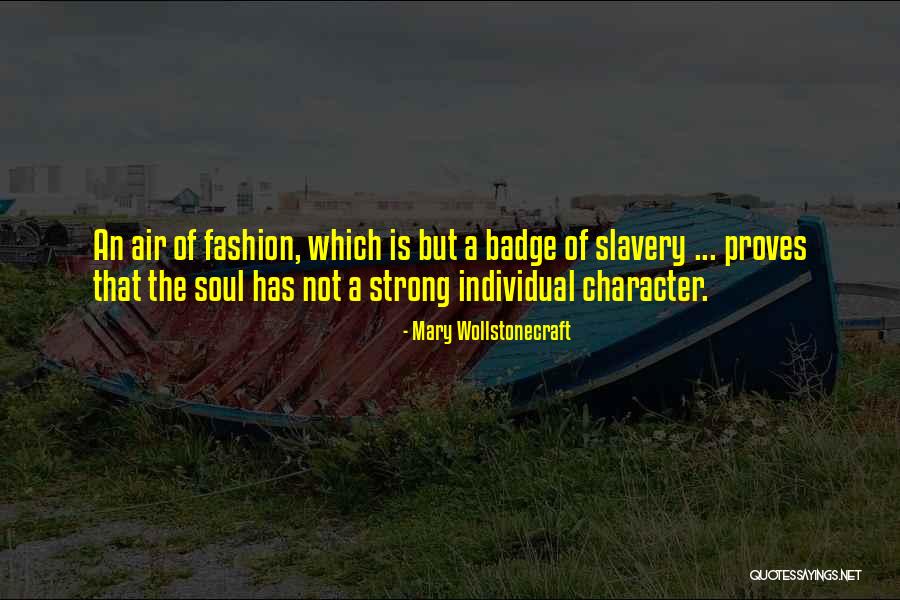 Characterizes The Roots Quotes By Mary Wollstonecraft Characterizes The Roots Quotes By Mary Wollstonecraft