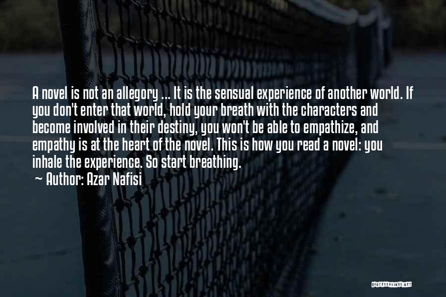 Characters In Books Quotes By Azar Nafisi