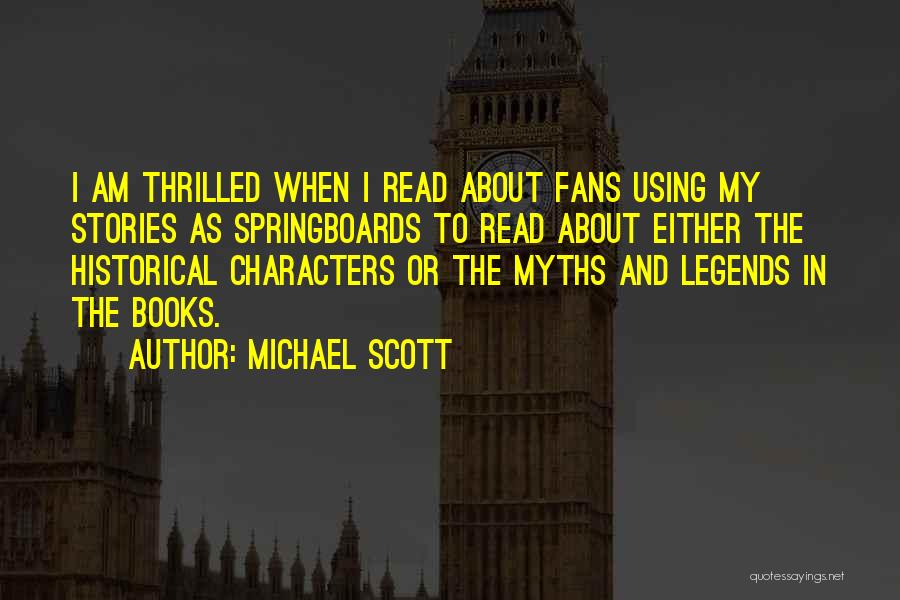 Characters In Books Quotes By Michael Scott