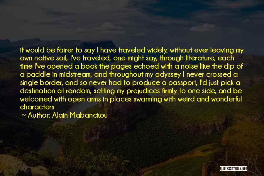 Characters In Literature Quotes By Alain Mabanckou