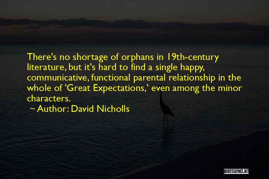 Characters In Literature Quotes By David Nicholls
