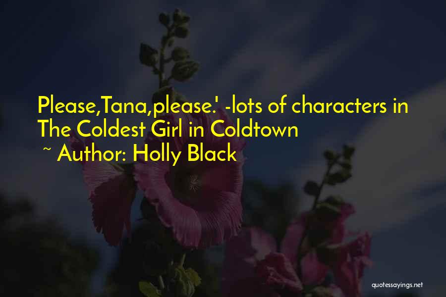 Characters In Literature Quotes By Holly Black