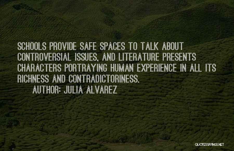 Characters In Literature Quotes By Julia Alvarez