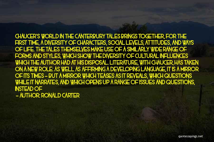 Characters In Literature Quotes By Ronald Carter