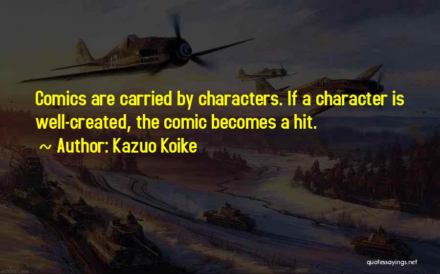 Characters In The Things They Carried Quotes By Kazuo Koike