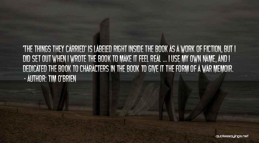 Characters In The Things They Carried Quotes By Tim O'Brien