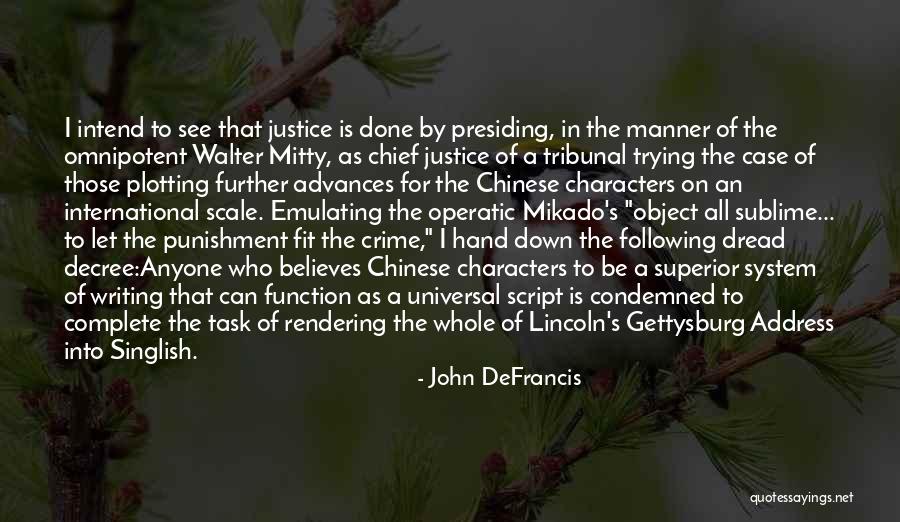 Characters In Writing Quotes By John DeFrancis Characters In Writing Quotes By John DeFrancis