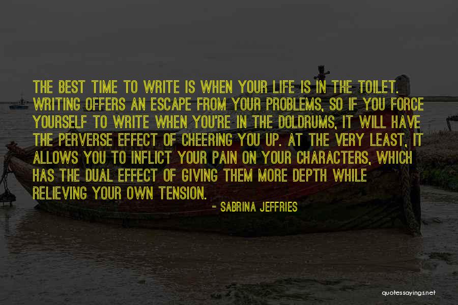 Characters In Writing Quotes By Sabrina Jeffries Characters In Writing Quotes By Sabrina Jeffries