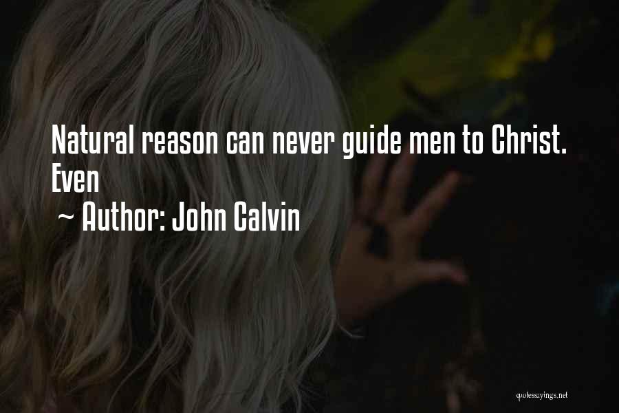 Charal Quotes By John Calvin