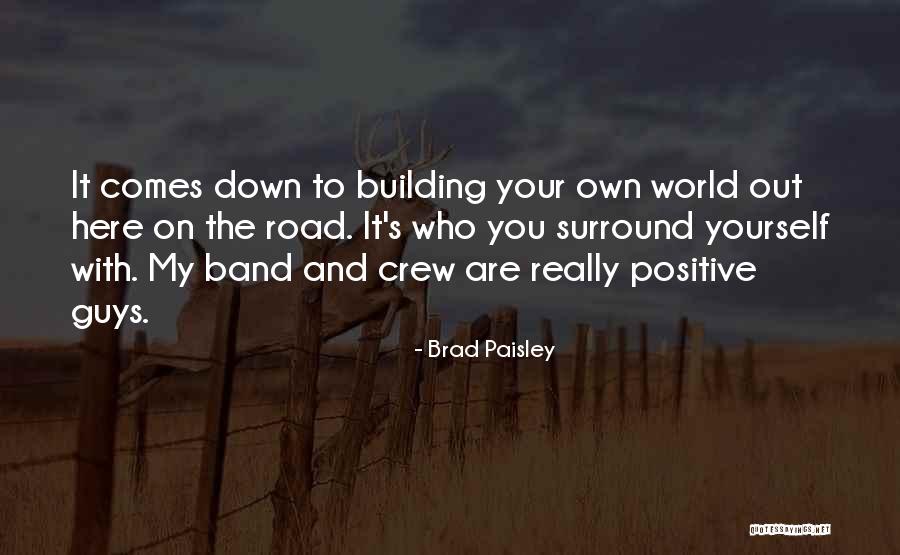 Charalabos Bakalis Quotes By Brad Paisley Charalabos Bakalis Quotes By Brad Paisley