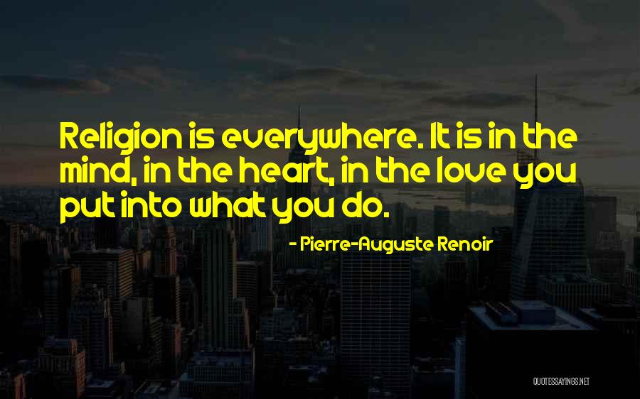Charalabos Bakalis Quotes By Pierre-Auguste Renoir Charalabos Bakalis Quotes By Pierre-Auguste Renoir