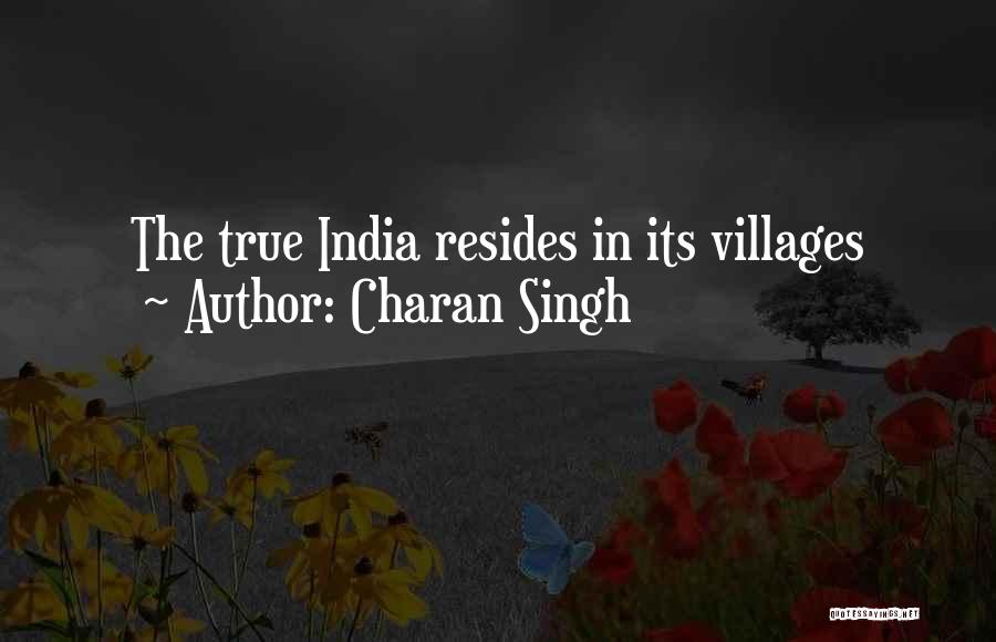 Charan Singh Quotes 761450