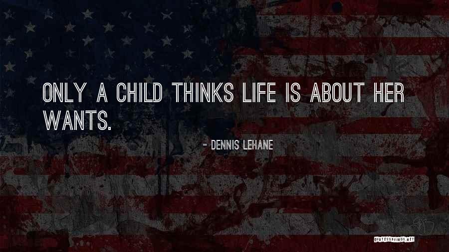 Charanjeet Singhs Birthday Quotes By Dennis Lehane Charanjeet Singhs Birthday Quotes By Dennis Lehane
