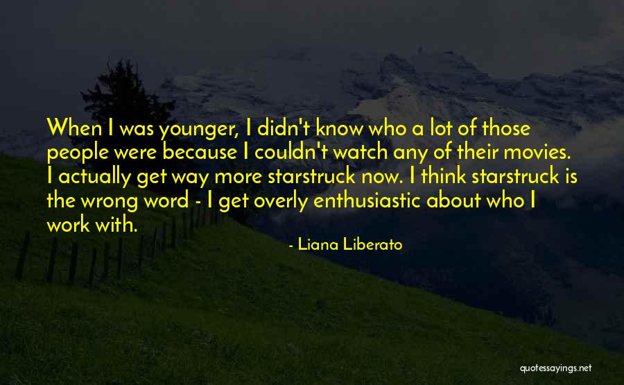Charapata Thomas Quotes By Liana Liberato Charapata Thomas Quotes By Liana Liberato