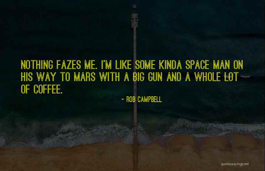 Charbonier Tata Quotes By Rob Campbell Charbonier Tata Quotes By Rob Campbell