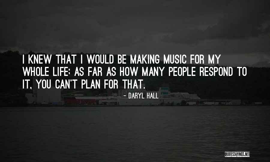 Charbonniere Quotes By Daryl Hall Charbonniere Quotes By Daryl Hall