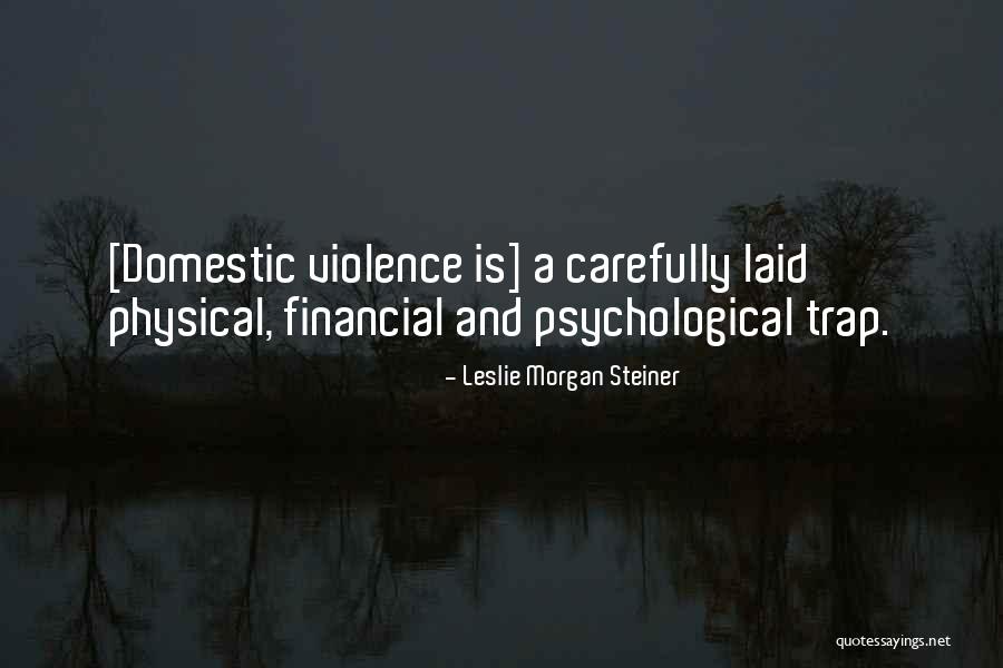 Charbono Quotes By Leslie Morgan Steiner Charbono Quotes By Leslie Morgan Steiner