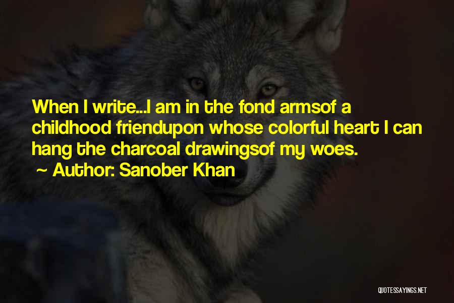 Charcoal Drawings Quotes By Sanober Khan