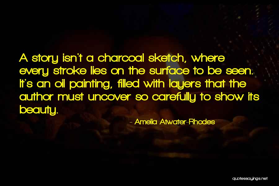 Charcoal Quotes By Amelia Atwater-Rhodes