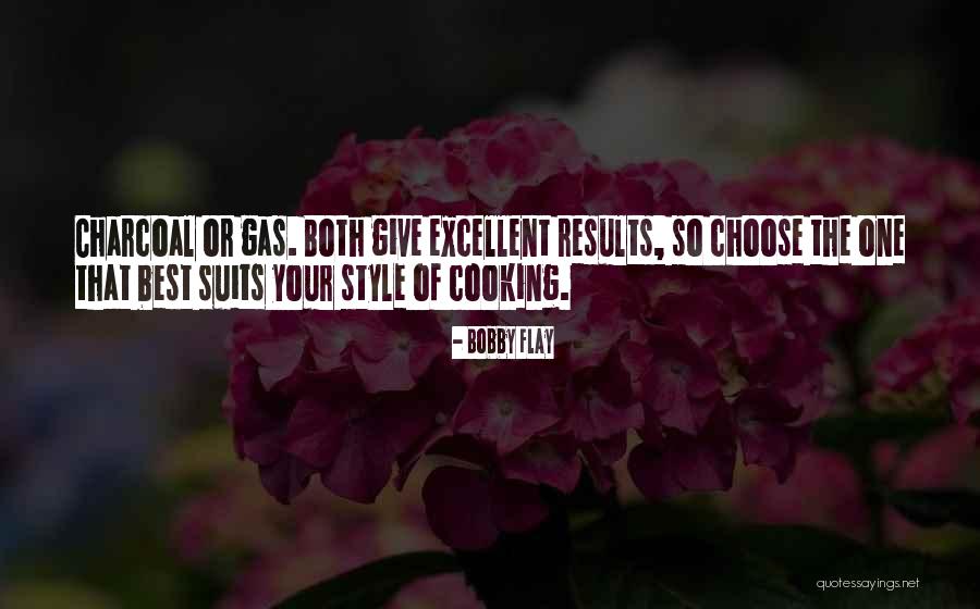 Charcoal Quotes By Bobby Flay Charcoal Quotes By Bobby Flay