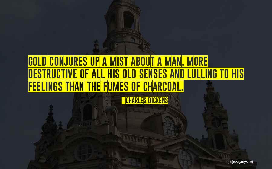 Charcoal Quotes By Charles Dickens