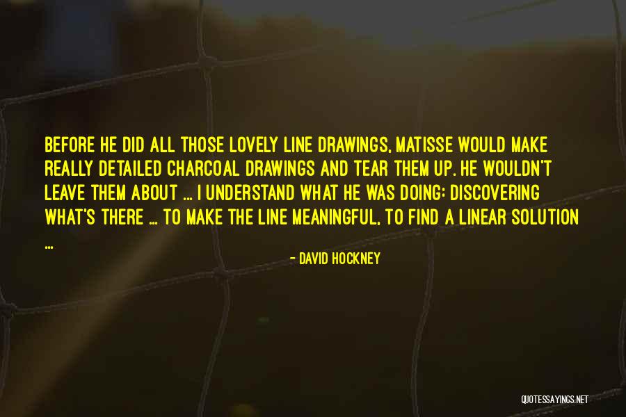Charcoal Quotes By David Hockney Charcoal Quotes By David Hockney