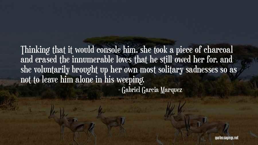 Charcoal Quotes By Gabriel Garcia Marquez